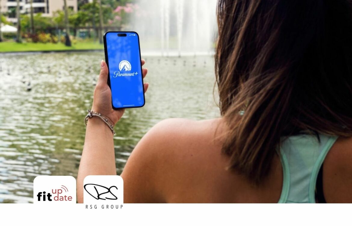 Paramount+ và RSG: bước đi thông minh ngành fitness